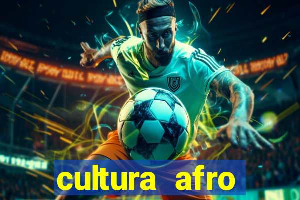 cultura afro brasileira esporte